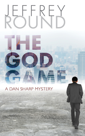 El juego de Dios: un misterio de Dan Sharp