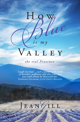 Qué tan azul es mi valle: La verdadera Provenza