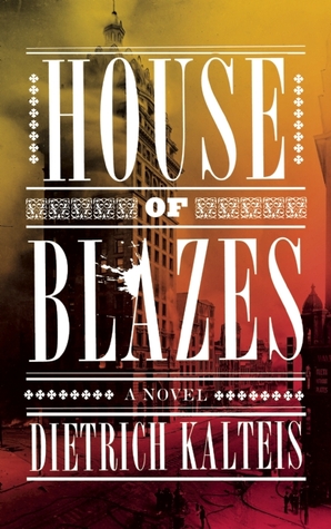 House of Blazes: Una novela
