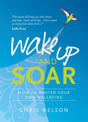 Wake Up y SOAR: Cómo dominar su propio bienestar