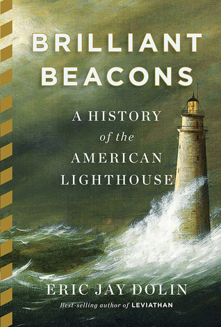 Brilliant Beacons: una historia del faro americano