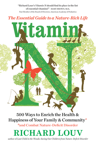 Vitamina N: la guía esencial para una vida rica en naturaleza