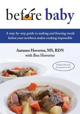 Antes del bebé: una guía paso a paso para preparar y congelar las comidas antes de que su recién nacido haga imposible la cocción