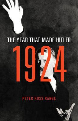 1924: El año que hizo a Hitler
