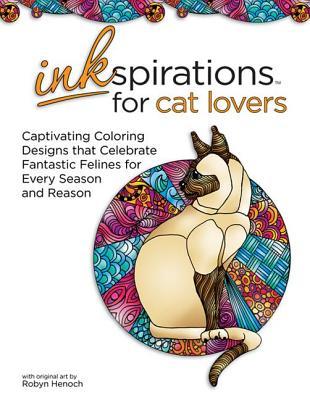 Inkspirations para los amantes del gato: Captivating diseños para colorear Celebrando Felines fantástico para cada temporada y la razón