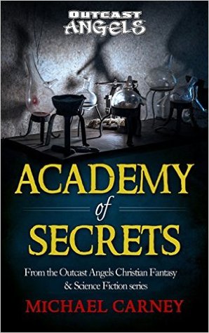 Academia de Secretos: (Outcast Angels Series)