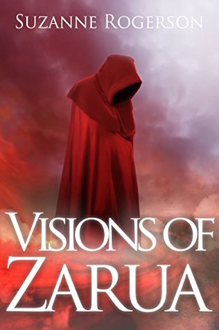 Visiones de Zarua (una fantasía épica independiente)