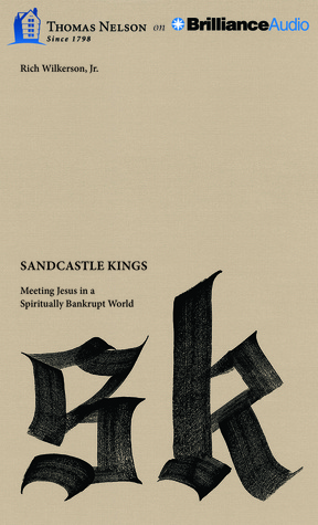 Sandcastle Kings: conocer a Jesús en un mundo espiritualmente en bancarrota