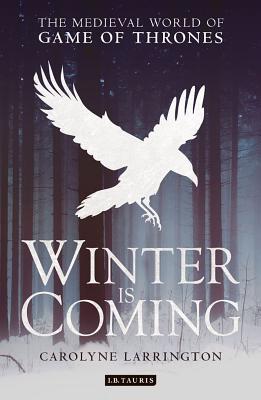 El invierno se acerca: el mundo medieval de Game of Thrones