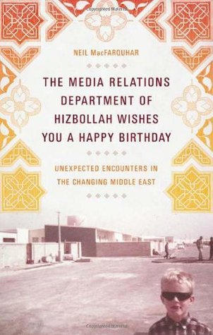 El Departamento de Relaciones con los Medios de Hizbollah le desea un feliz cumpleaños: Encuentros inesperados en el cambiante Medio Oriente