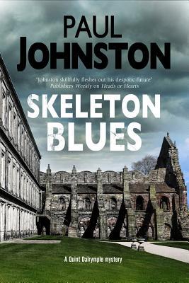 Skeleton Blues: un juego de suspense de Dystopian en Edimburgo