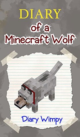 Minecraft: Diario de un Lobo Minecraft