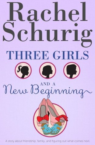 Tres chicas y un nuevo comienzo