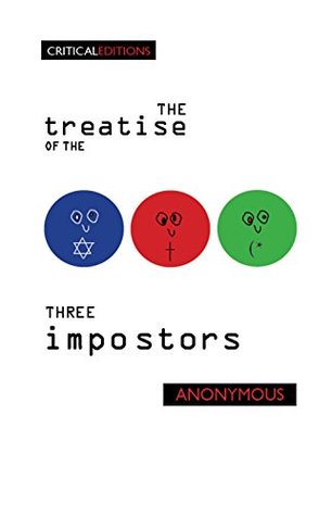 El tratado de los tres impostores (con notas y una nueva introducción) (Ediciones críticas)