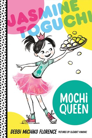 Jasmine Toguchi, reina de Mochi