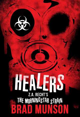 Healers: Una novela de Straight Morningstar