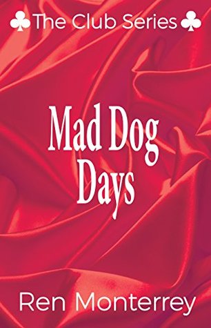 Mad Dog Days