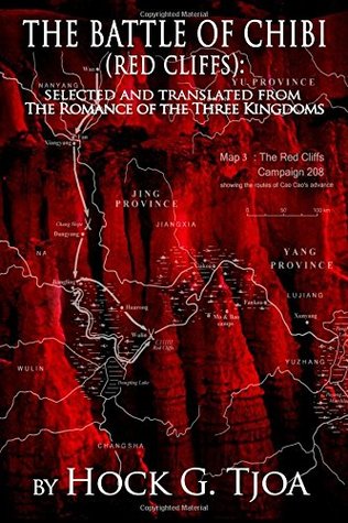 La Batalla de Chibi (Acantilados Rojos): Seleccionado y Traducido del Romance de los Tres Reinos