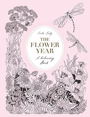 El año de las flores: un libro para colorear