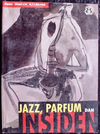 Jazz, Parfum, dan Insiden