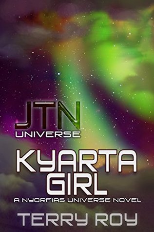 Kyarta Girl: Viaje a Nyorfias Libro 5