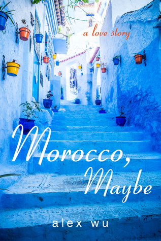 Marruecos, Tal vez