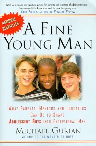 Un buen joven: Lo que los padres, mentores y educadores pueden hacer para formar a los adolescentes en hombres excepcionales