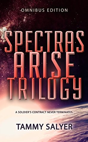 Spectras Arise Trilogy: Omnibus Edition