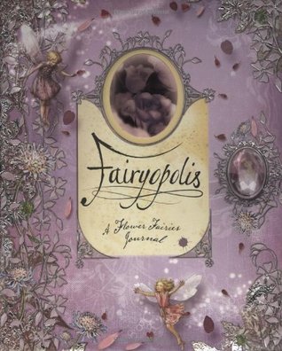 Fairyopolis: un diario de hadas de flores
