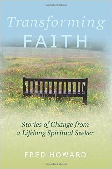 Transformando la fe: Historias de cambio de un buscador espiritual de por vida