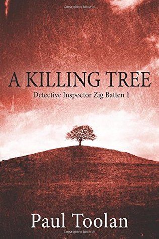 Un árbol asesino: Detective Inspector Zig Batten 1
