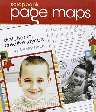 Scrapbook Page Maps: bocetos para diseños creativos