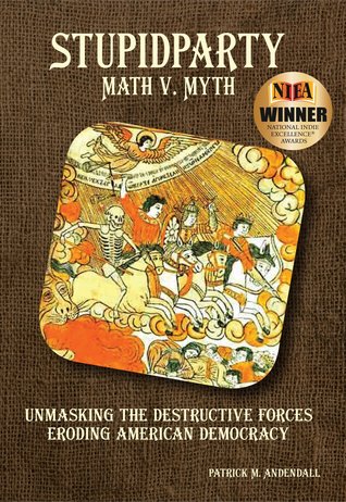 Stupidparty Math v Myth: Desenmascarando las Fuerzas Destructivas que Erosionan la Democracia Estadounidense
