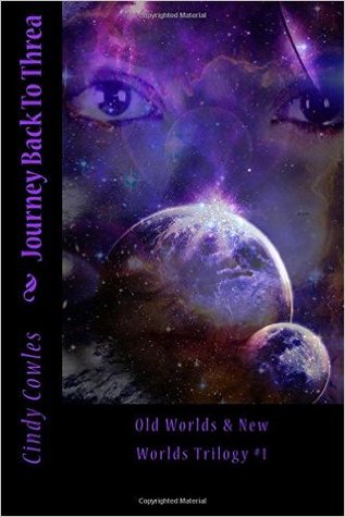 Viaje de regreso a tres (Old Worlds and New Worlds Trilogy Libro 1)