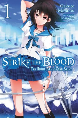 Strike the Blood, Vol. 1: El brazo derecho del santo