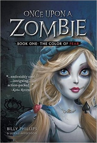 Once Upon a Zombie, libro uno: el color del miedo