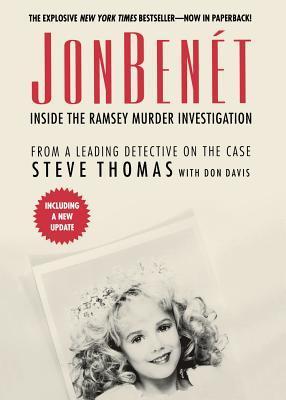 JonBenet: Dentro de la Investigación del Asesinato de Ramsey