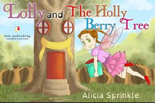 Lolly y The Holly Berry Tree