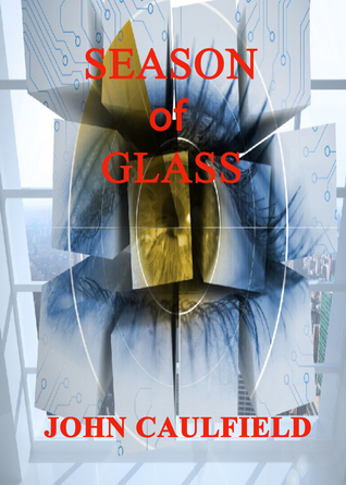 Una temporada de vidrio