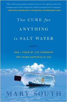 La cura para cualquier cosa es agua salada: cómo lancé mi vida por la borda y encontré felicidad en el mar