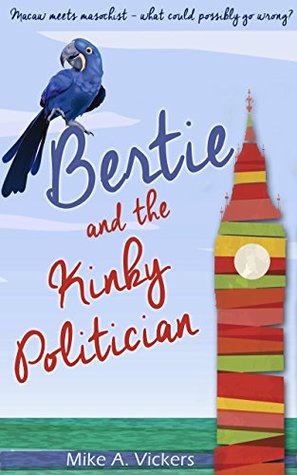 Bertie y el Político Kinky