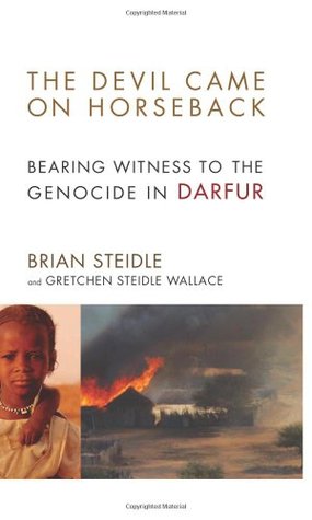 El diablo vino a caballo: testigo del genocidio en Darfur