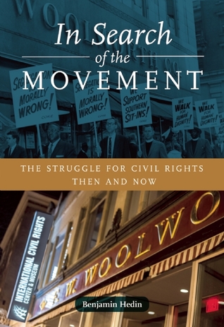 En busca del movimiento: la lucha por los derechos civiles de entonces y ahora