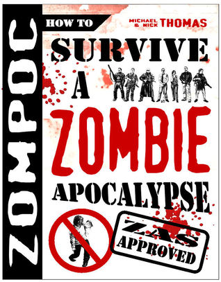 ZOMPOC: Cómo sobrevivir a un Apocalipsis Zombie