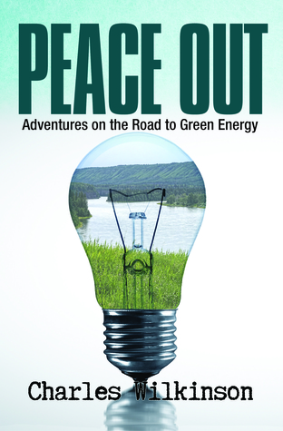 Peace Out: aventuras en el camino hacia la energía verde