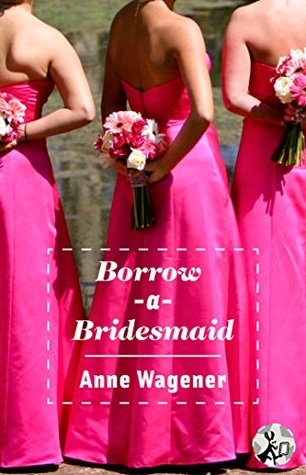 Borrow-A-Bridesmaid