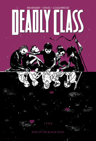 Deadly Class, vol. 2: Cabritos del agujero negro