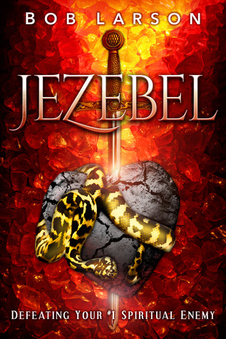Jezabel: Derrotar a tu enemigo espiritual # 1