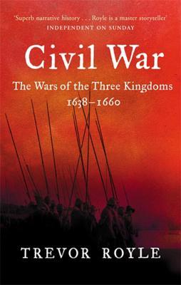 Guerra civil: las guerras de los tres reinos 1638-1660