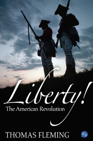 ¡Libertad! La Revolución Americana ((La Biblioteca Thomas Fleming))
